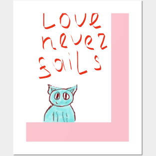 Love never fails Posters and Art